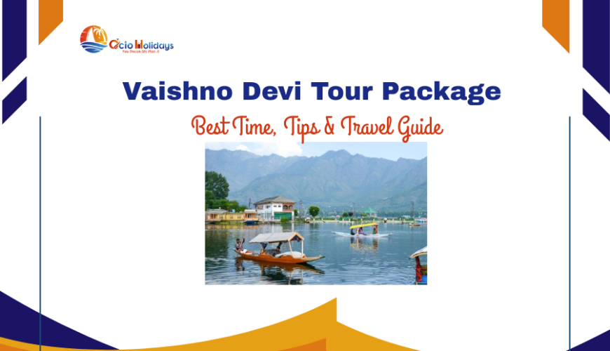 Vaishno Devi Tour Package