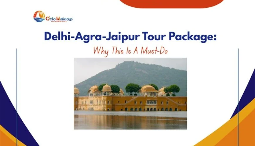 Delhi-Agra-Jaipur Tour Package
